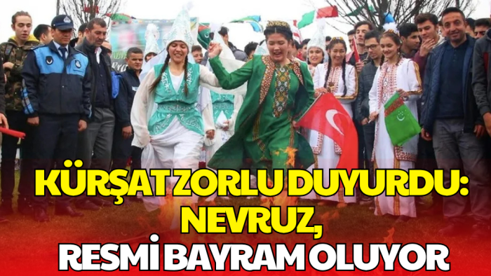 Ak Partili Kürşat Zorlu Açıkladı: Nevruz Resmi Bayram Oluyor